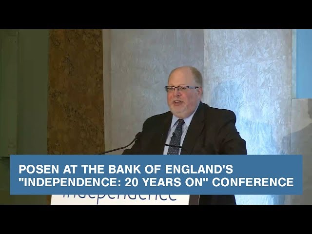 Posen at the Bank of England's "Independence: 20 Years On" Conference