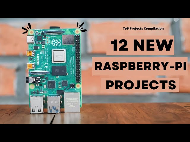 12 NEW Raspberry Pi Projects you must try!!!