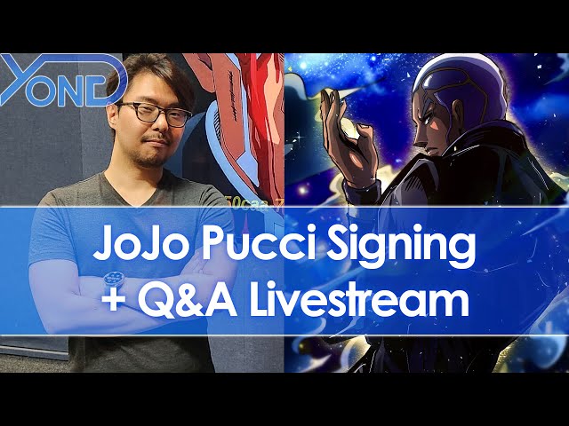 JoJo Stone Ocean Pucci Signing + Q&A Livestream With Yong Yea