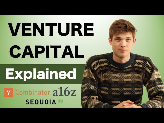 Venture Capital For Beginners (Complete Tutorial) Startup & VC Investing Explained 2023