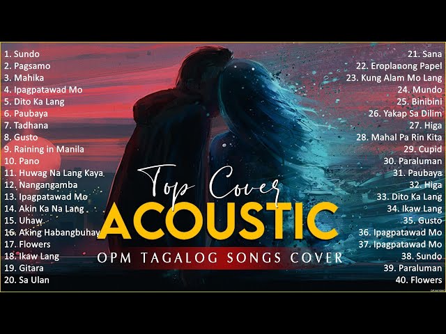 Best Of OPM Acoustic Love Songs 2024 Playlist 1190 ❤️ Top Tagalog Acoustic Songs Cover Of All Time