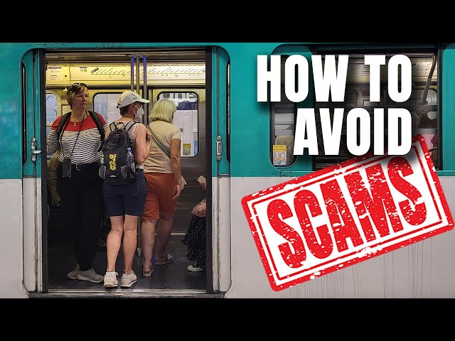How to Avoid the 10 Biggest Tourist Scams & Rip-Offs in Paris