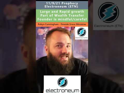 ETN (Electroneum) Prophecies - Prophetic Money