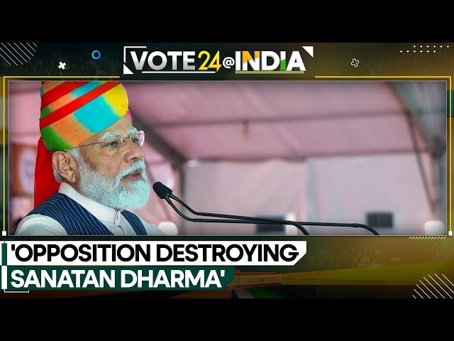 Lok Sabha elections 2024: PM Modi's counterattack on 'Sanatan Dharma' | WION