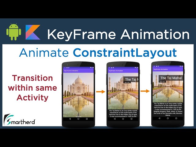 Android KeyFrame Animation using ConstraintLayout and ConstraintSet