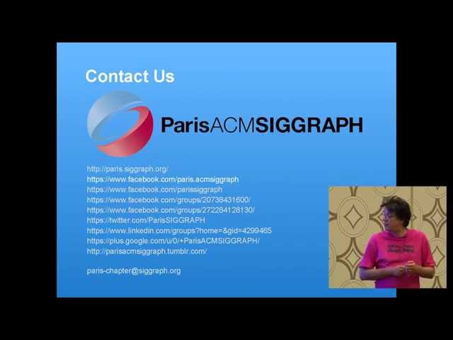 ACM SIGGRAPH Chapters Fast Forward - Paris (SIGGRAPH 2015 )
