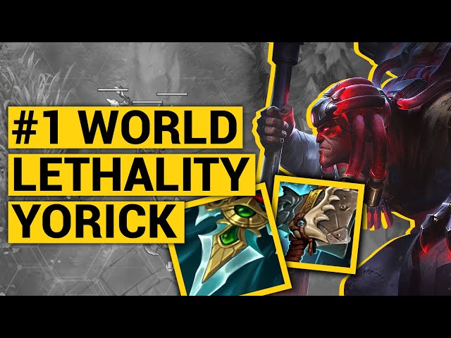 Best Yorick WORLD = Lethality Yorick??? | League of Legends