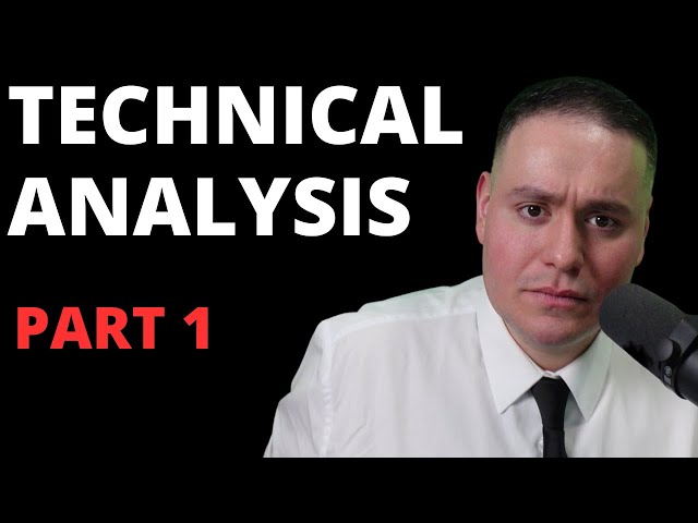 Technical Analysis Part 1: A Beginner's Guide to Stock, Forex & Crypto Trading