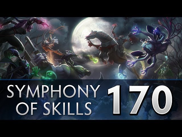 Dota 2 Symphony of Skills 170