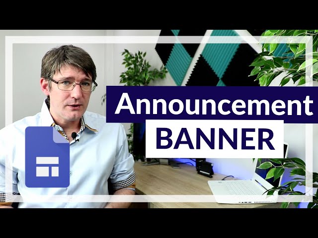 Google Sites Announcement banners (Let your visitor know!)