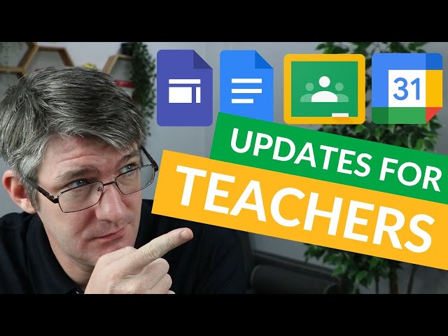 10 Amazing Updates for TEACHERS using Google