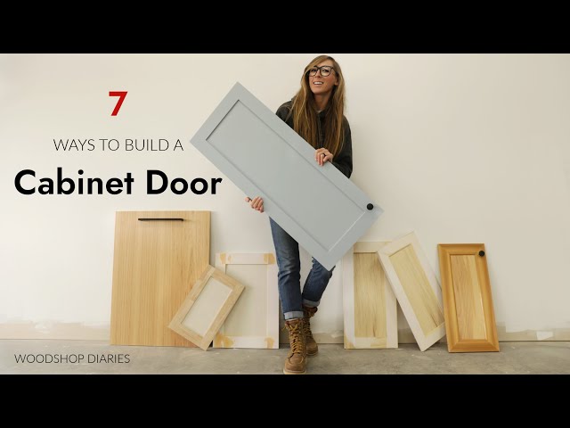7 Ways to Build a Cabinet Door | Cabinet Door Series Part 2