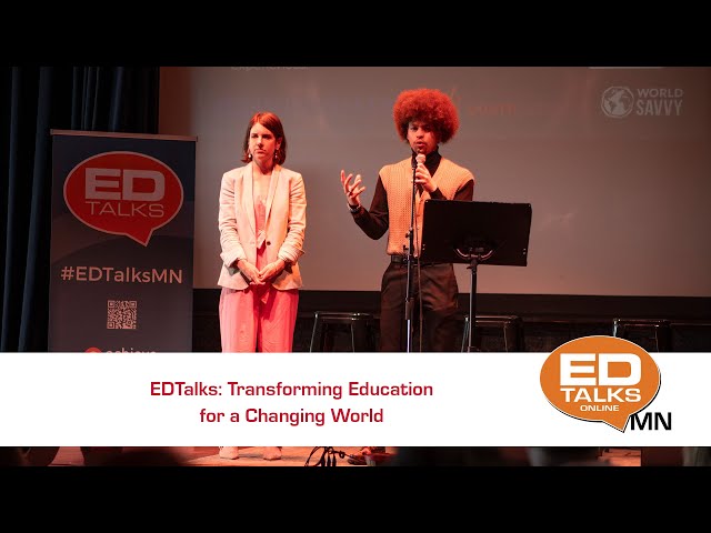 EDTalks: Transforming Education for a Changing World