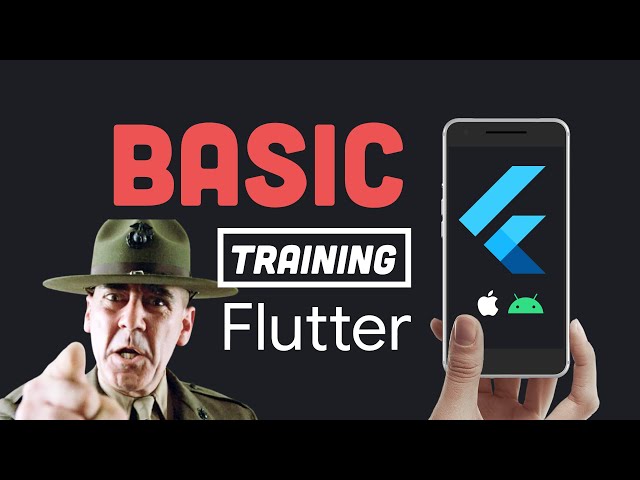 Flutter Basic Training - 12 Minute Bootcamp