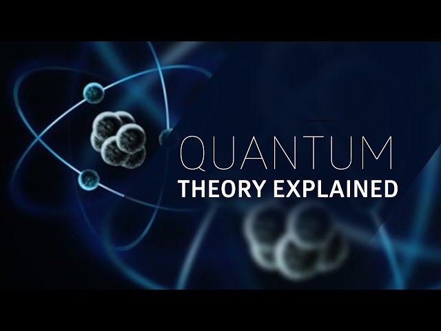 Quantum Physics Explained