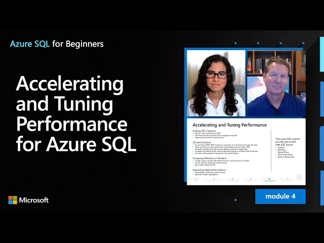 Accelerating and Tuning Performance for Azure SQL | Azure SQL for beginners (Ep. 39)