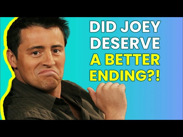 Why Joey Tribbiani Deserves SO MUCH Better Ending in Friends |🍿OSSA Movies