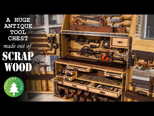 Building a Tool Chest out of Scrap for an Antique Tool Collection