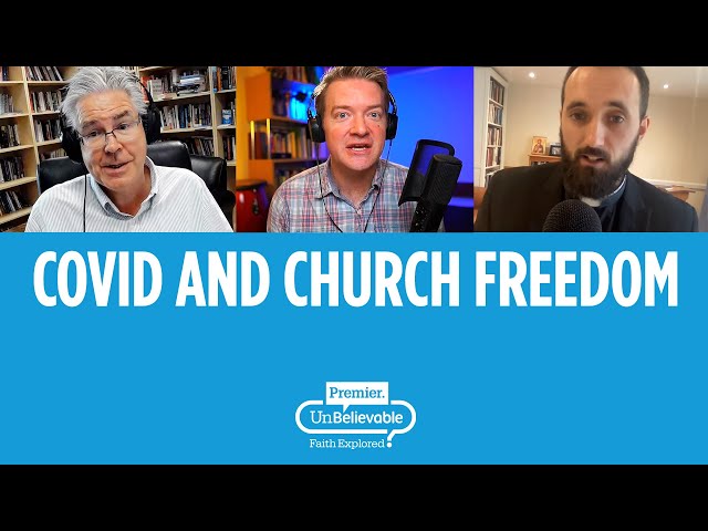 Covid, Churches & the Frankfurt Declaration: Jamie Franklin & John Stevens debate Christian liberty