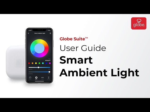 Smart Ambient Light – Set Up and User Guide | Globe Smart Home