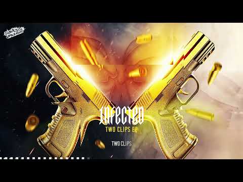 Infected - Two Clips EP