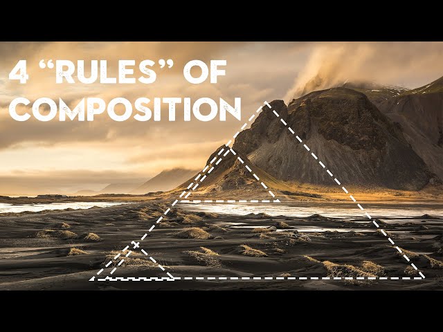 The ONLY 4 RULES of COMPOSITION that you need to know