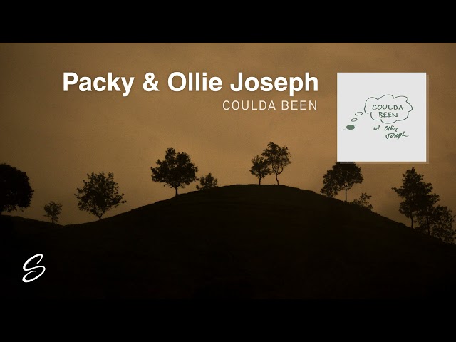 Packy & Ollie Joseph - Coulda Been