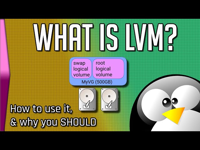 Logical Volume Management - What is LVM & how to use it (and WHY you should use it)