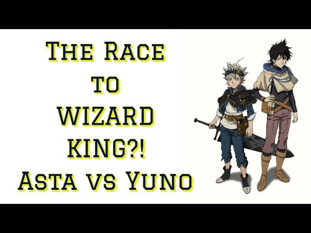 Asta Vs Yuno?! The Race to WIZARD KING!! | Black Clover (Up to Ep. 73)