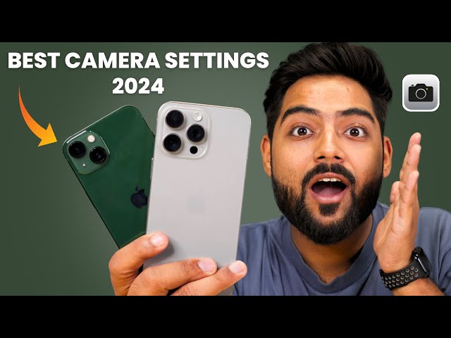 Best iPhone Camera Settings 🔥 | iPhone 15, iPhone 14, iPhone 13 Camera settings in 2024 ( Hindi )