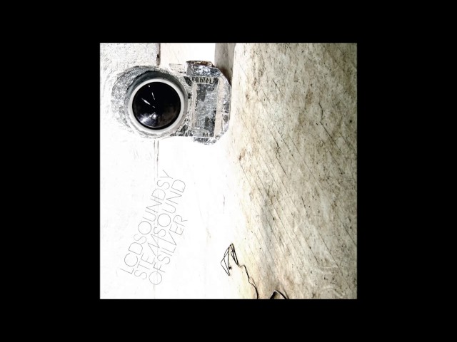 LCD Soundsystem - Sound of Silver [Full Album]