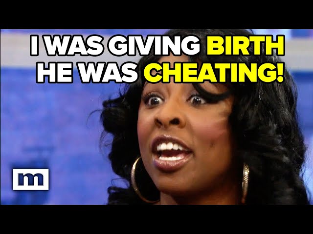 I was giving birth, he was cheating! | Maury