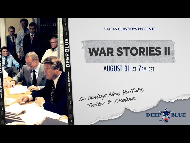 Deep Blue: War Stories II | Dallas Cowboys 2023