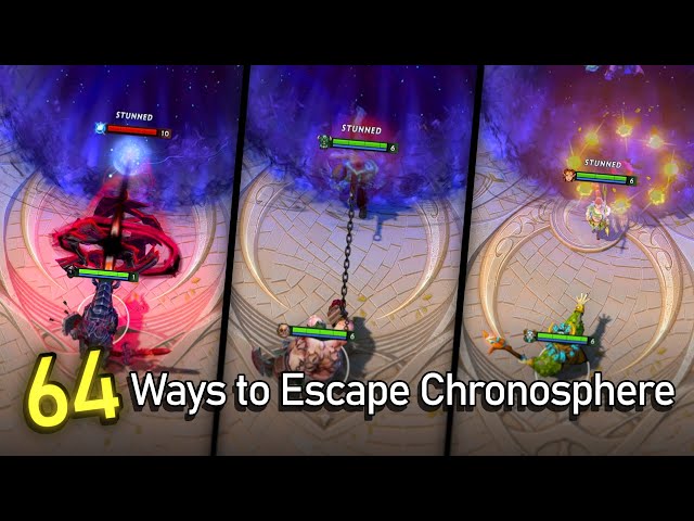 Dota 2 - 64 Ways to Escape Chronosphere
