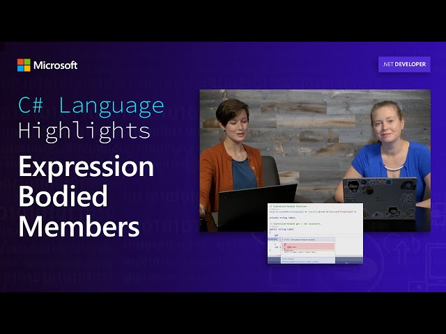 C# Language Highlights: Expression Bodied Members