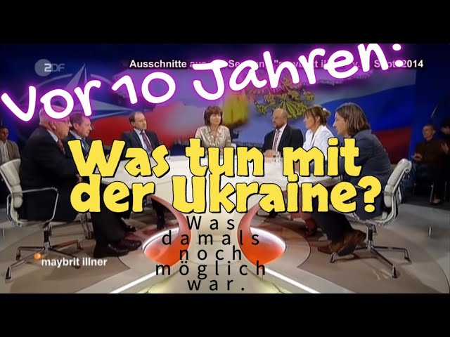 Illner und die Ukraine vor 10 Jahren: Was damals noch möglich war