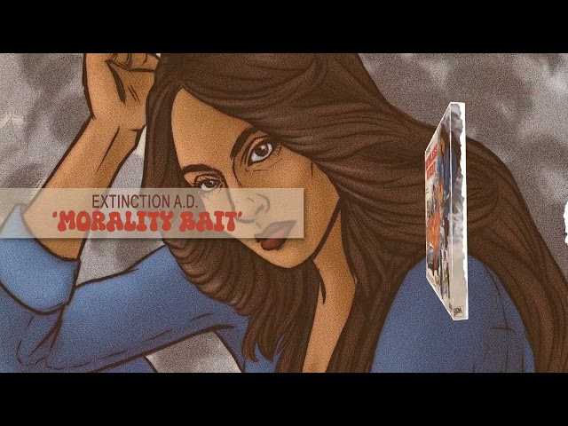 Extinction A.D. - Morality Bait (Official Stream)