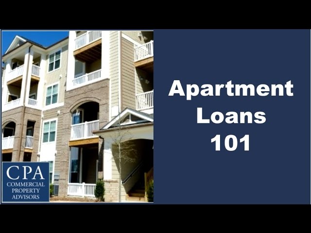 Apartment Loans 101