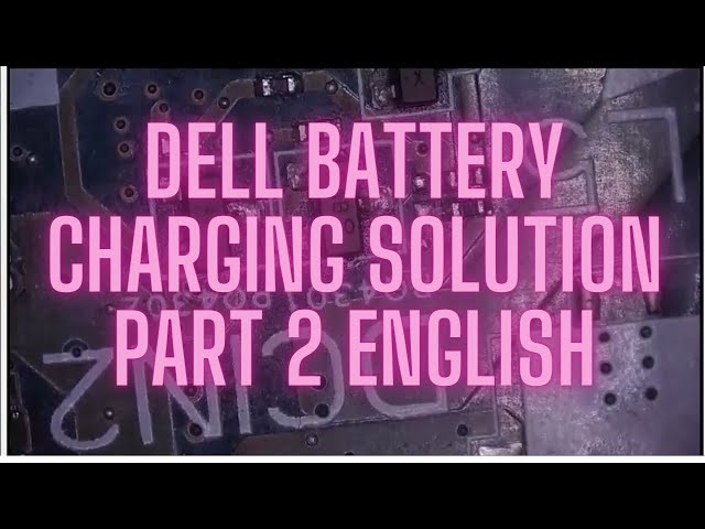 Laptop Charging Section Problem | Dell Vegas not Charging Sol | English Part 2 | Online Video Course