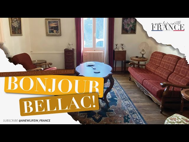Bonjour Bellac: A 5 bedroom townhouse tour