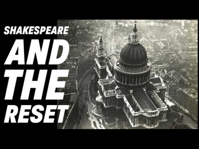 Shakespeare and the Reset