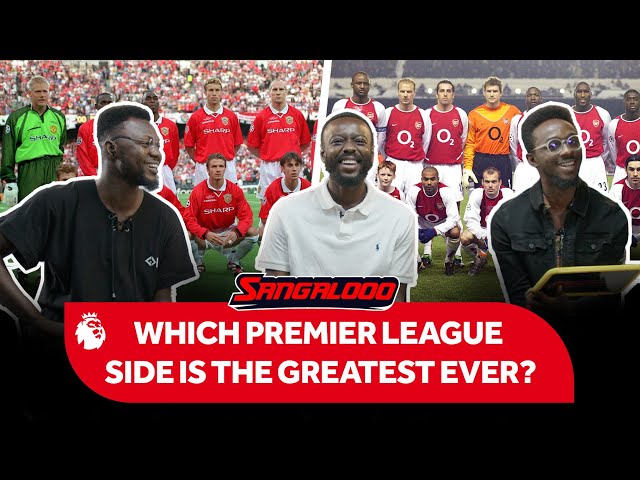 A Comparison of The Greatest Sides in Premier League History