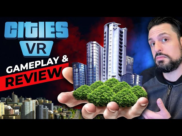 An Addictive City Builder - Cities VR Review (Meta Quest 2)