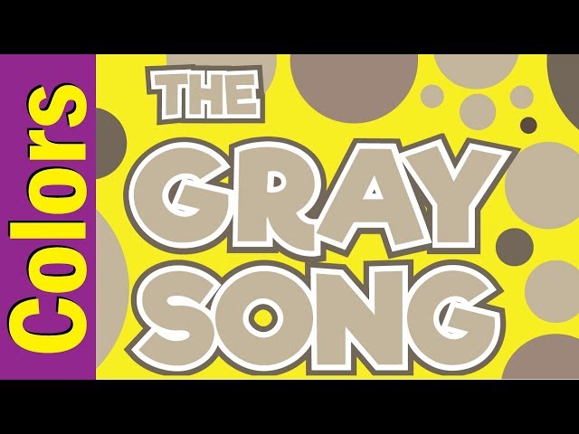 Gray Song | Learn Colors in English | Colors Song | ESL for Kids | Fun Kids English