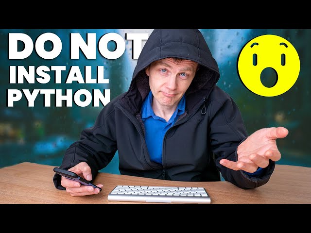 You MUST WATCH THIS before installing PYTHON. PLEASE DON'T MAKE this MISTAKE.