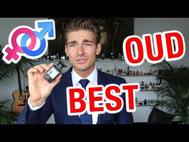 Top 10 Best Oud Fragrances for Men and Women 2018