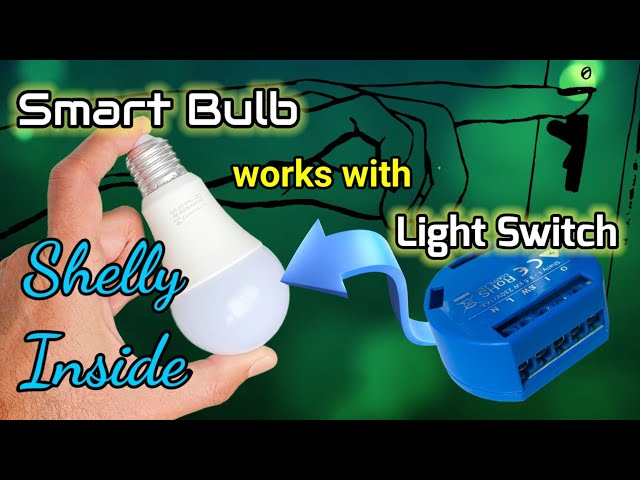 Smart Bulb Shelly Hack! Works with the Light switch! Even when switched off? #ElectronicsCreators