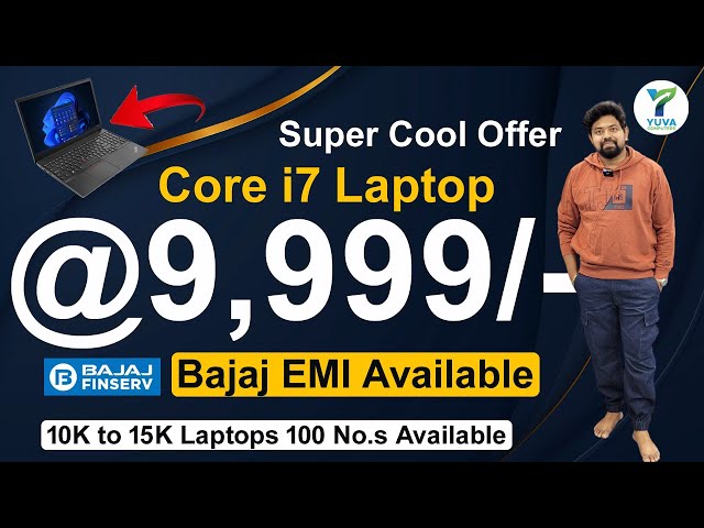 Super cool offer | Core i7 Laptop @9,999/- Only | Bajaj EMI Available | 10k to 15k laptops 100 no.s