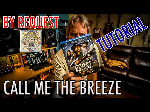 CALL ME THE BREEZE Tutorial (By Request) Lynyrd Skynyrd / JJ Cale