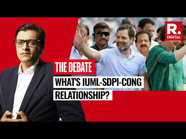 People Should Ask, Why Did The SDPI Offer Support To Rahul Gandhi, Says Arnab | The Debate